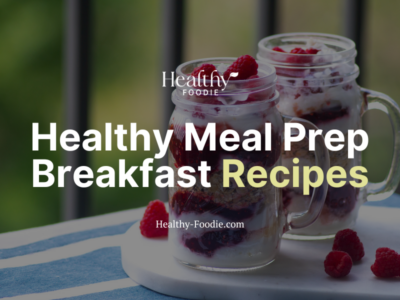 healthy meal prep breakfast recipes