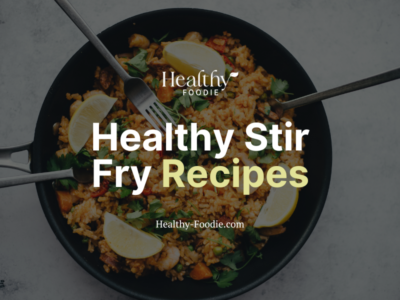 healthy stir recipes recipes