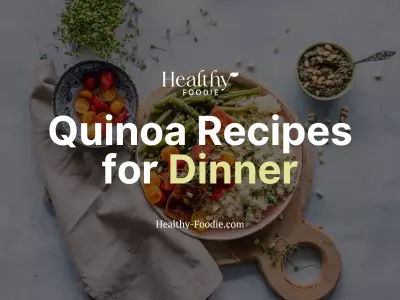 Healthy Foodie featured image with quinoa salmon bowl image overlaid with the words "Quinoa Recipes for Dinner"